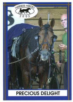 2003 Harness Heroes #18-03 Precious Delight Front